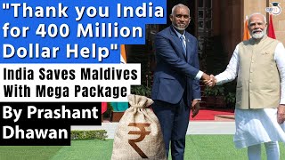 Indias Mega 400 Million Dollar help for Maldives  Should India have done this [upl. by Enyahs]