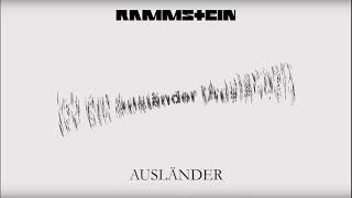 Ausländer  Rammstein  HQ 320kbps Lyric Video [upl. by Attelliw252]