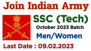 Join Indian Army Officer Entry 2023 online form apply now  Army SSC Tech October 2023 Batch  EP [upl. by Llewop]