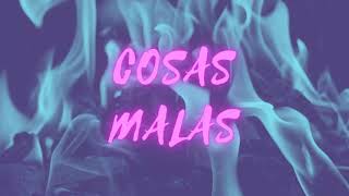 Cosas Malas  Manuel Turizo x Justin Quiles x Dalex REMIX TOMI [upl. by Brion]