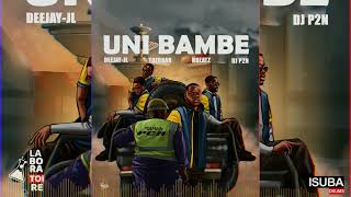 Deejay JL Hbeatz The Tozobar amp Dj P2N  UNI BAMBE Mama PCR [upl. by Raddi]