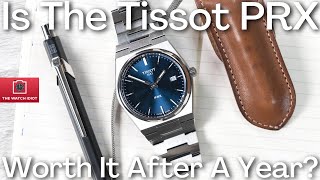 Tissot PRX A Year Later Still A Sub 500 Gem An Owners 1 Year Review [upl. by Yenattirb]