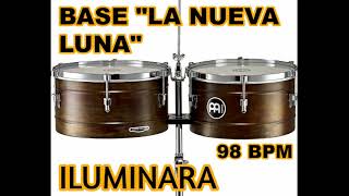 BASE quotLA NUEVA LUNAquot  ILUMINARA  PARA IMPROVISAR  98 BPM  DJ SEBA [upl. by Wood]