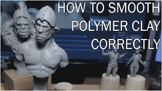 How to easily smooth PolymerClay sculpts [upl. by Sarita]