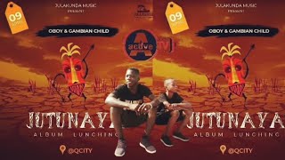 Oboy amp Gambian Child  JUTUNAYA Album Promo [upl. by Allez530]