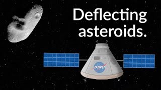 How to Deflect an Asteroid  Random Space Fact 53 [upl. by Airlee]