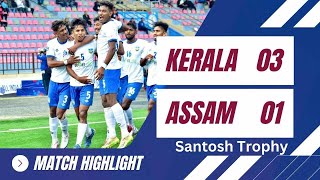 Assam VS Kerala 13  Group  A  SANTOSH TROPHY  Highlights [upl. by Mcclary590]