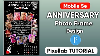 Anniversary photo frame design  photo frame Kaise Banaye  how to create anniversary photo frame [upl. by Emoryt617]