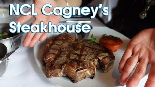 NCL Cagneys Steakhouse Food amp Review [upl. by Robbie158]