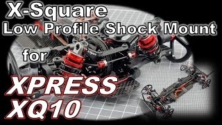 RC XSquare Low Profile Shock Mount for Xpress XQ10 Review [upl. by Sharai]