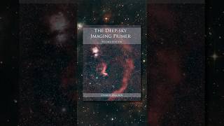 Die Bibel der Astrofotografie THE DEEP SKY IMAGING PRIMER astrofotografie deepsky fotografie [upl. by Latif]