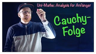 32 CauchyFolge  Analysis für Anfänger Folgen [upl. by Torosian]