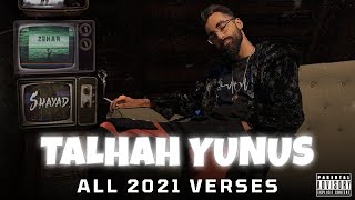 Talhah Yunus All 2021 Verses [upl. by Quirk168]