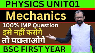 Bsc 1st year physics important questions 2023  Mechanics Unit01 [upl. by Solegnave675]