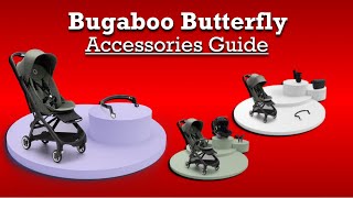 Bugaboo Butterfly Accessories Guide [upl. by Anerom870]