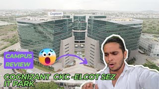 Cognizant CKC Elcot IT Park chennai campus tour and review vlog128 cognizantgenc cognizant [upl. by Marketa464]