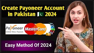 Create Payoneer Account in Pakistan 2024  How to Create Payoneer Account  Exposur Team [upl. by Uzzi683]