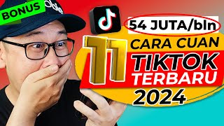 11 CARA MENDAPATKAN UANG dari TIKTOK TERBARU di internet PALING LENGKAP 2024 [upl. by Htinek]