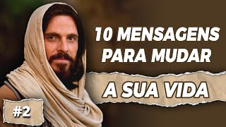 quot10quot DEZ MENSAGENS PARA MUDAR A SUA VIDA  2  Mensagem de Deus para Você 🙏 [upl. by Jacy]