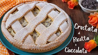 CROSTATA DI RICOTTA E CIOCCOLATO  Ricetta Facile con Pasta Frolla Senza Burro di Benedetta [upl. by Eek]