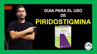 PIRIDOSTIGMINA Tableta 💊 Para que sirve MESTINON y como USARLO INFORMACION COMPLETA ☑️ [upl. by Lamrej490]