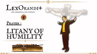 Litany of Humility  Traditional Catholic Prayer [upl. by Duane]