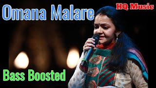 Omana Malare  Bass Boosted Malayalam Song  HQ Music 320kbps [upl. by Krys]