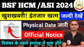 BSF HCM Physical Date 2024  BSF HCM amp ASI Physical Date 2024  CAPF HCM Physical Date 2024 [upl. by Adnilg80]