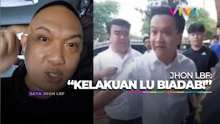 Jhon LBF Ngamuk Ultimatum Pengusaha yang Persekusi Siswa SMA [upl. by River]