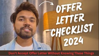 Offer letter Checklist 2024  Things To Consider Before Accepting A Job Offer  NitMan Talks [upl. by Ellerred]