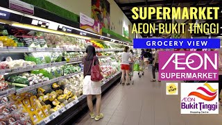 Grocery View  AEON Supermarket  AEON Mall Bukit Tinggi [upl. by Spatola]