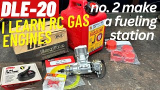 DLE20 RC Plane Gas Engine Learning Series No 2 build a gas can filling station [upl. by Lenra677]