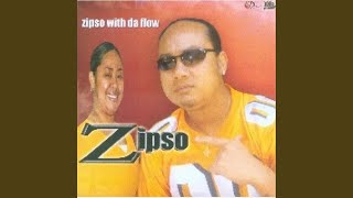 Zipso With The Flow [upl. by Meijer]