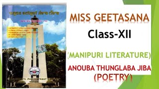 Manipuri Literature EClass For ClassXIIANOUBA THUNGLABA JIBA [upl. by Lesya]