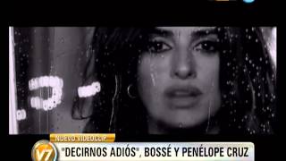 Visión 7 quotDecirnos adiósquot videoclip de Miguel Bosé y Penélope Cruz [upl. by Mure]