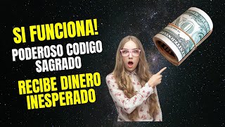 CODIGO SAGRADO 520 DINERO INESPERADO [upl. by Tamiko]