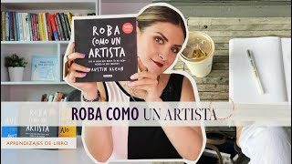 Todo lo que debes saber sobre el libro quotRoba como un artistaquot  Regina Righi [upl. by Sutelc]