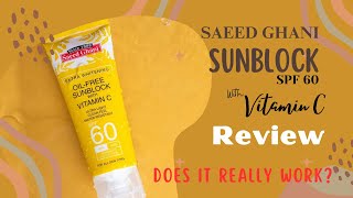 Best Sublock  Saeed Ghani Vitamin C sunblock ☀️Review  SPF 60 bestsunblock sunblock [upl. by Vachell]