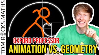 Oxford University Mathematician REACTS to quotAnimation vs Geometryquot [upl. by Padraig]