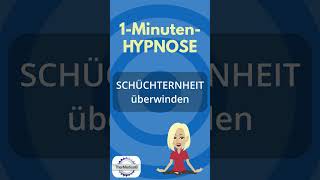 Hypnose Schüchternheit überwinden [upl. by Melvina373]