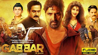 Gabbar Is Back Full Movie 1080p HD Facts  Akshay Kumar Shruti Haasan Suman Talwar Sunil Grover [upl. by Haroldson897]