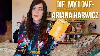 Die My Love Ariana Harwicz MBI2018 [upl. by Knuth191]