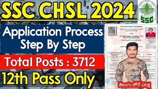 SSC CHSL Application Process in Telugu  SSC CHSL Apply Online 2024  CHSL 3712 Posts  PavanJobs🔥 [upl. by Akinehs]