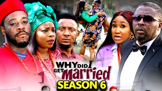 WHY DID I GET MARRIED SEASON 6NEW TRENDING MOVIEOnnyMicheal ampGeorgina Ibe 2023 Nollywood Movie [upl. by Teryn]