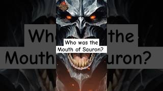 Who was Mouth of Sauron lordoftherings lotr ringsofpower [upl. by Ihsir278]