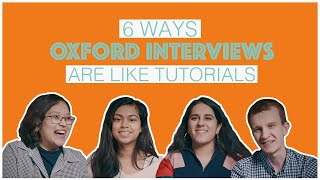 6 Ways Oxford Interviews Are Like Tutorials [upl. by Skiba503]