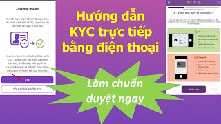 Hướng dẫn KYC Pi Network trực tiếp bằng Điện Thoại  Chuẩn 2024 [upl. by Orose814]