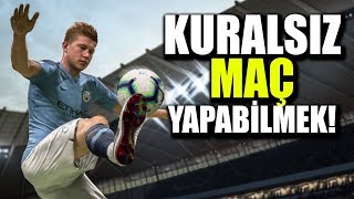 FIFA 19 İLGİNÇ YENİLİKLER KURALSIZ MAÇ YAPMAK [upl. by Ramaj671]