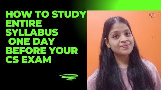 HOW to STUDY IN EXAM TIME CS EXAM ONE DAY BEFORE STRATEGY 🔥😎 [upl. by Aihsad]