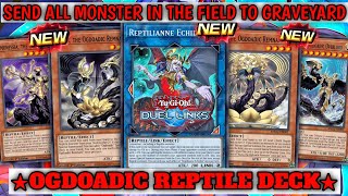 OGDOADIC Reptile NEW DECK  Combination Insade Light amp Dark  YuGiOh Duel Links [upl. by Norved]